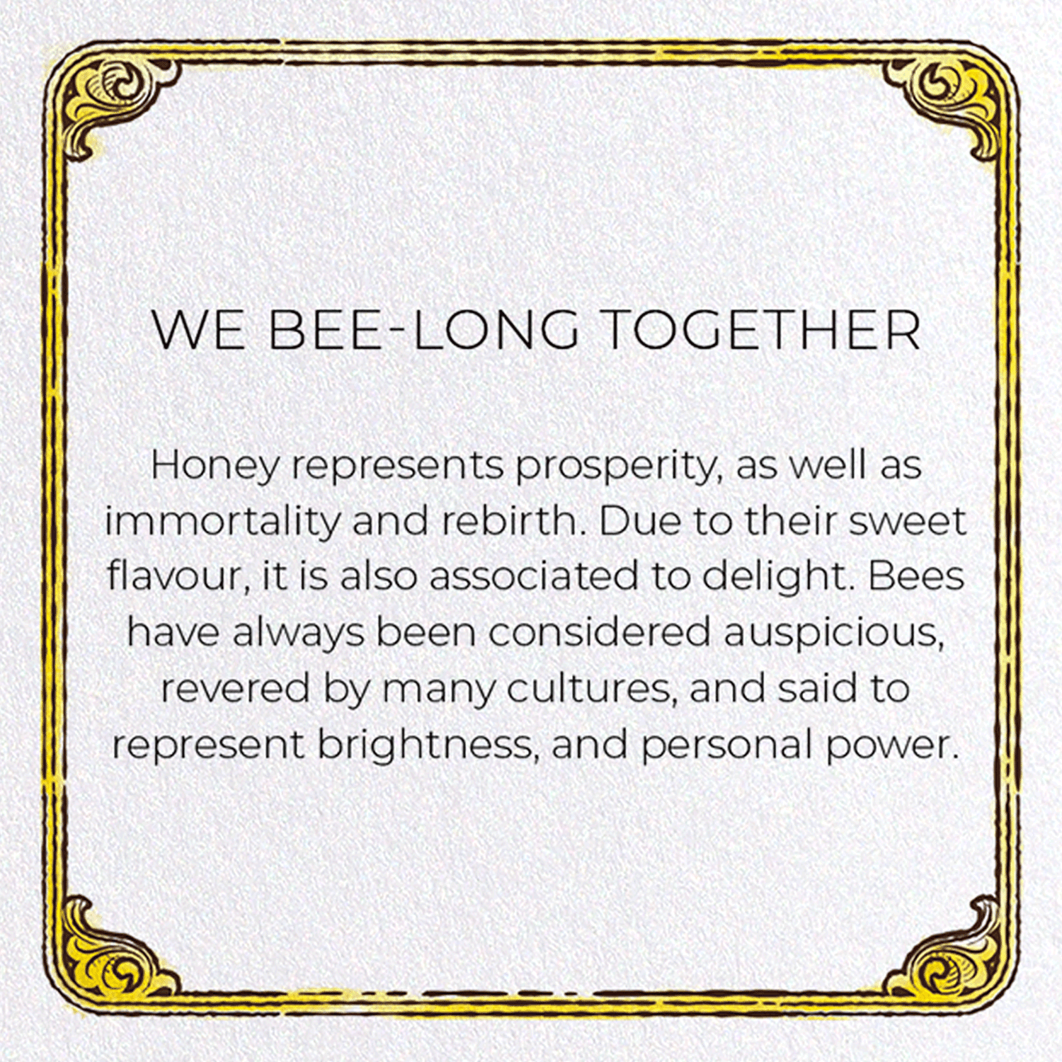 WE BEE-LONG TOGETHER