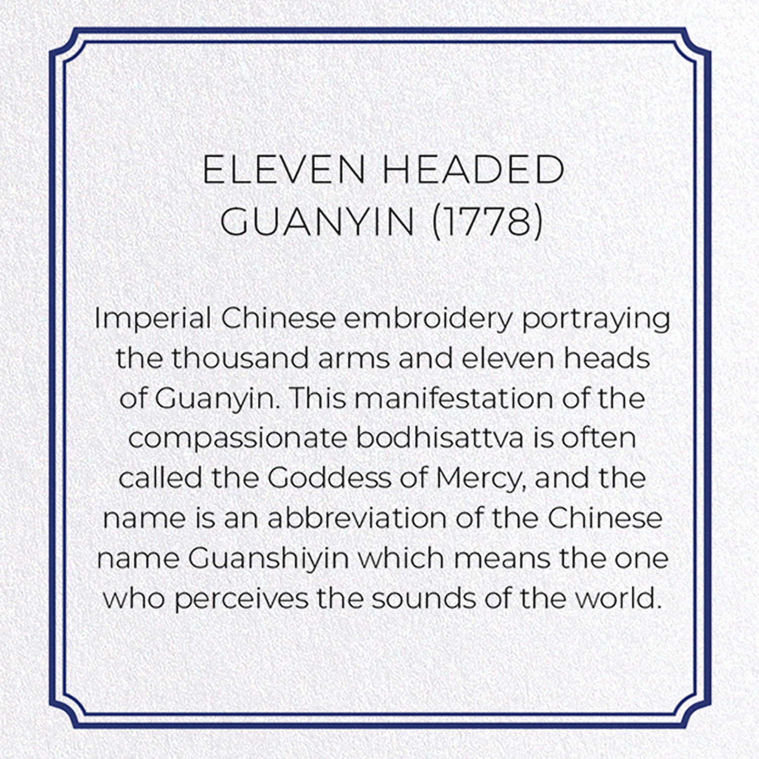 ELEVEN HEADED GUANYIN (1778)