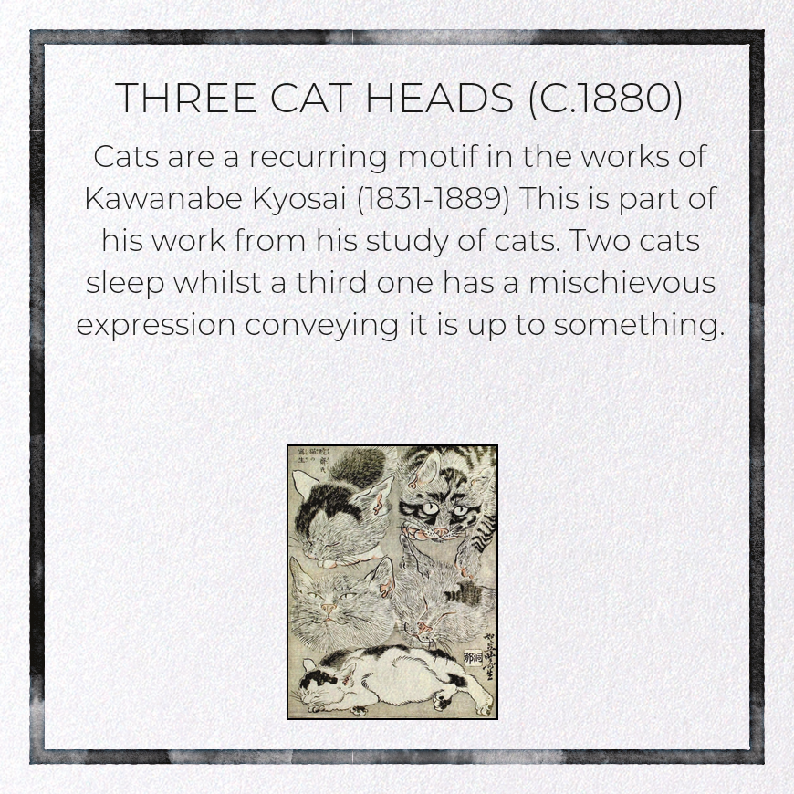 THREE CAT HEADS (C.1880)