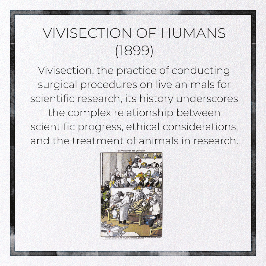 VIVISECTION OF HUMANS (1899)