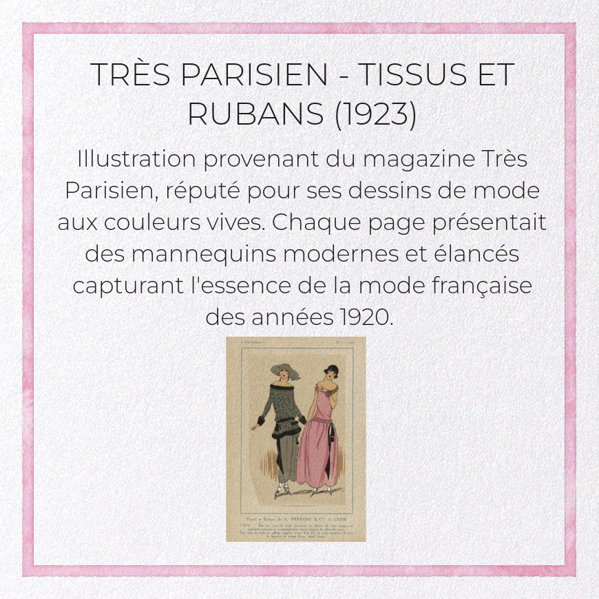 TRÈS PARISIEN - TISSUS ET RUBANS (1923)