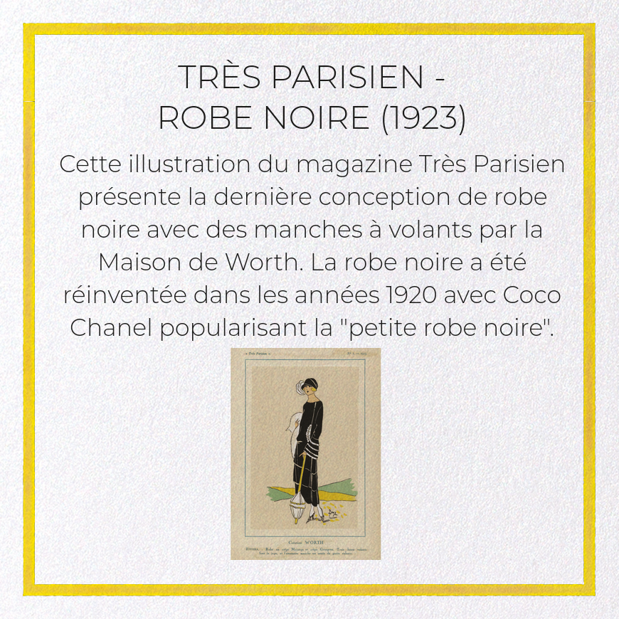 TRÈS PARISIEN - ROBE NOIRE (1923)