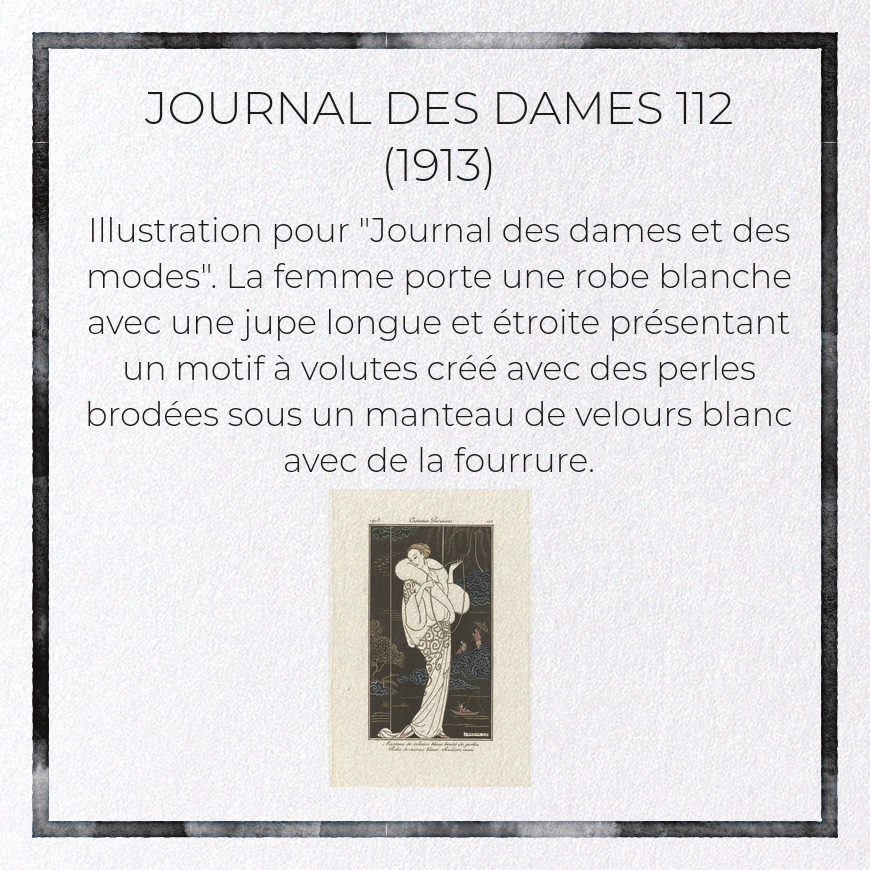 JOURNAL DES DAMES 112 (1913)