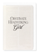 Ezen Designs - Obstinate, headstrong girl!  (1813) - Greeting Card - Front
