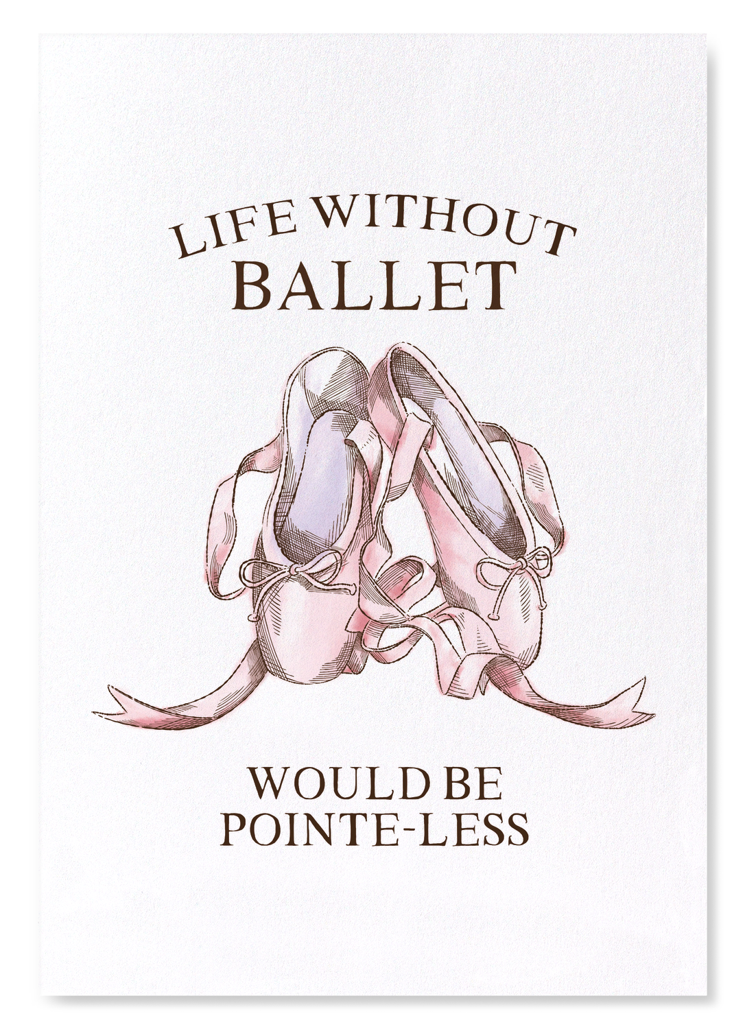 LIFE WITHOUT BALLET