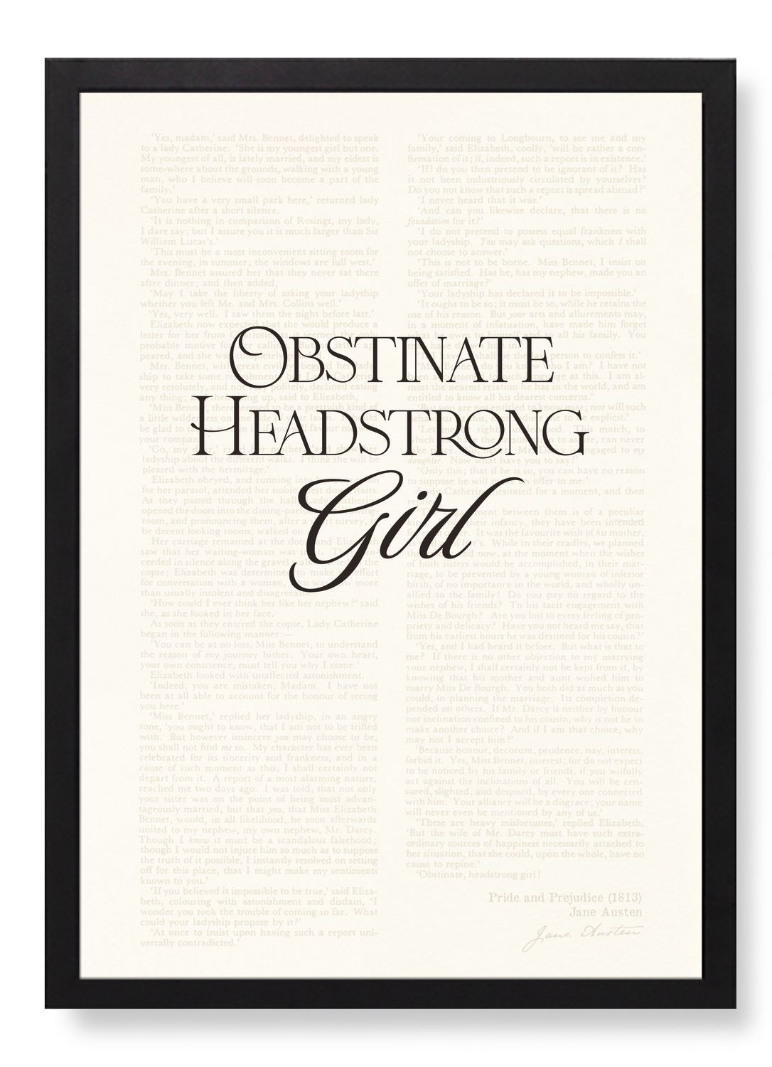 OBSTINATE, HEADSTRONG GIRL!  (1813)