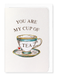 Ezen - My cup of tea - Greeting Card - Front