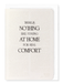 Ezen - Nothing like staying at home - Greeting Card - Front