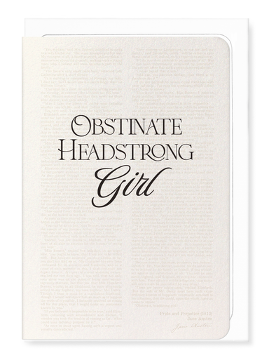 Ezen - Obstinate, headstrong girl!  (1813) - Greeting Card - Front