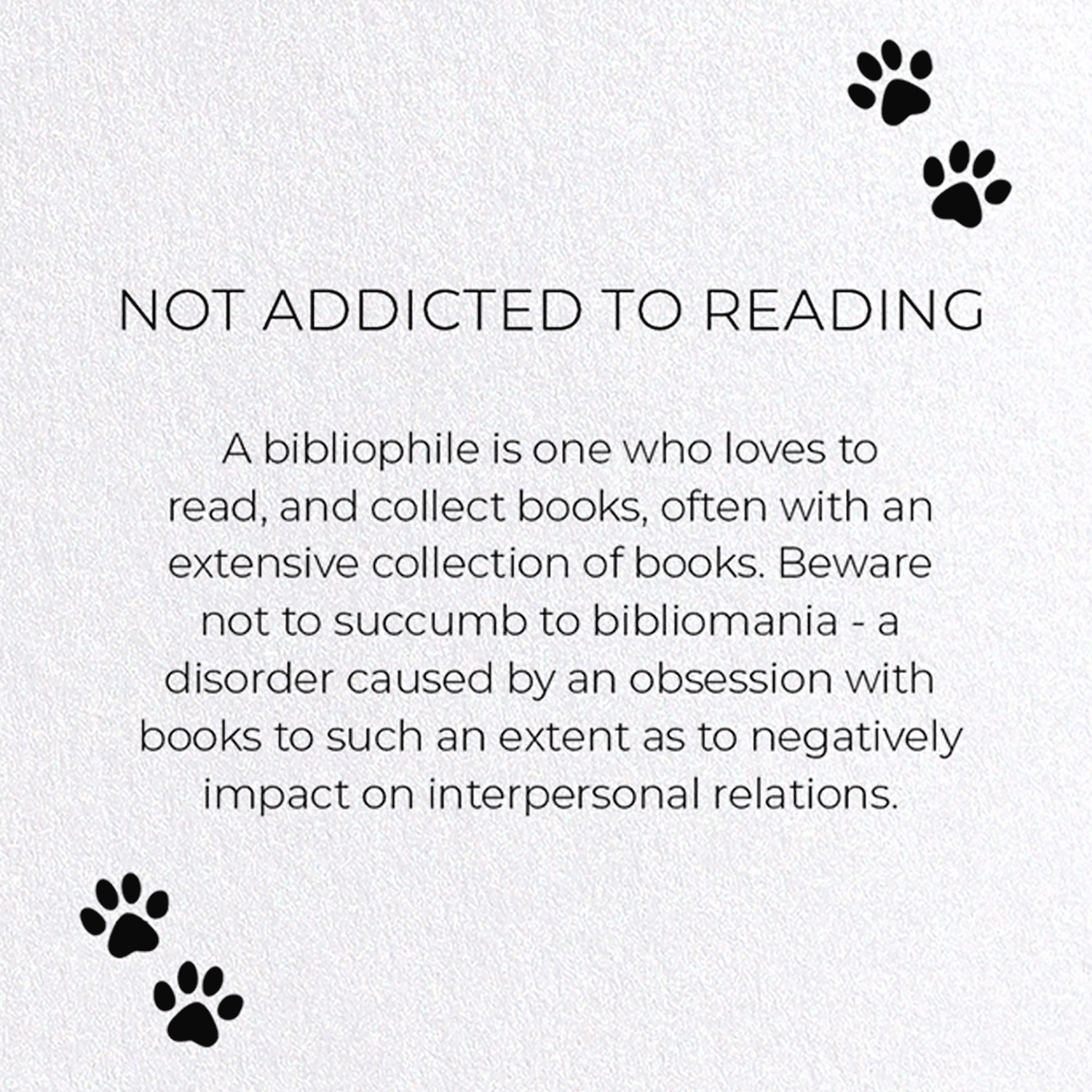 NOT ADDICTED TO READING