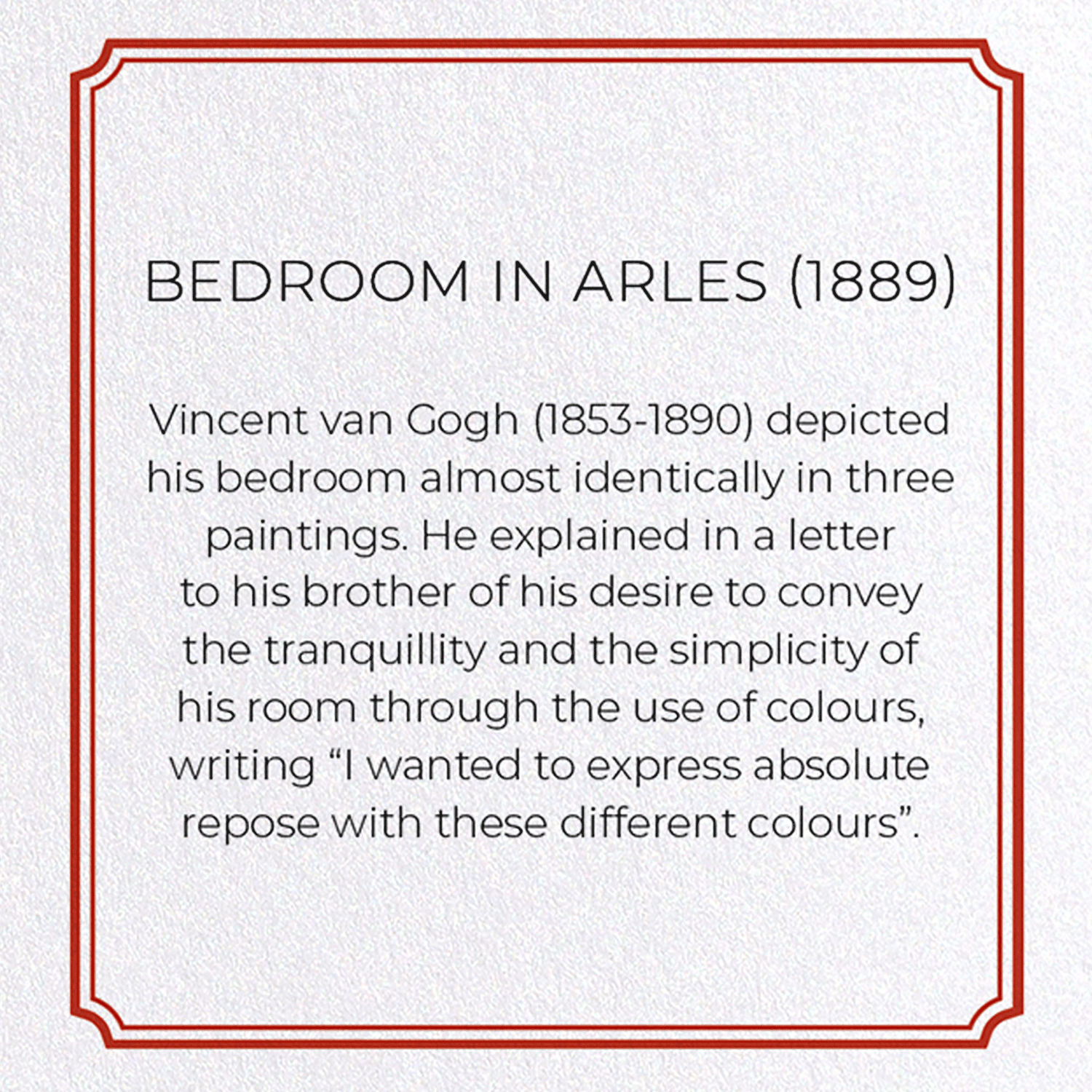 BEDROOM IN ARLES (1889)