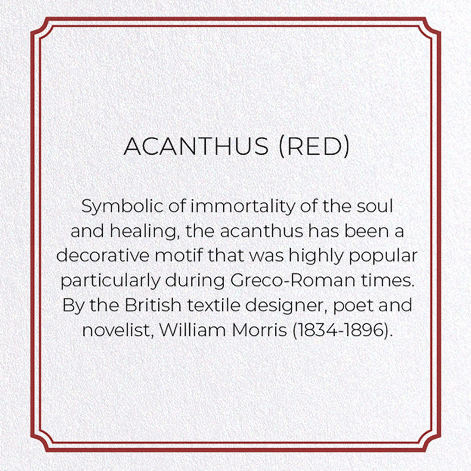 ACANTHUS (RED)