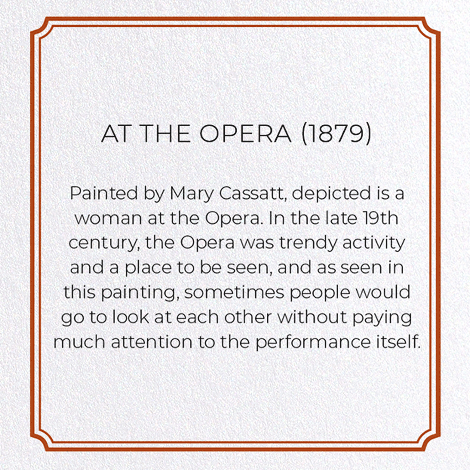 AT THE OPERA (1879)