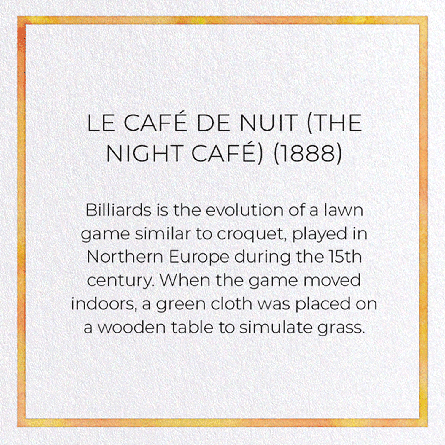LE CAFÉ DE NUIT (THE NIGHT CAFÉ) (1888)