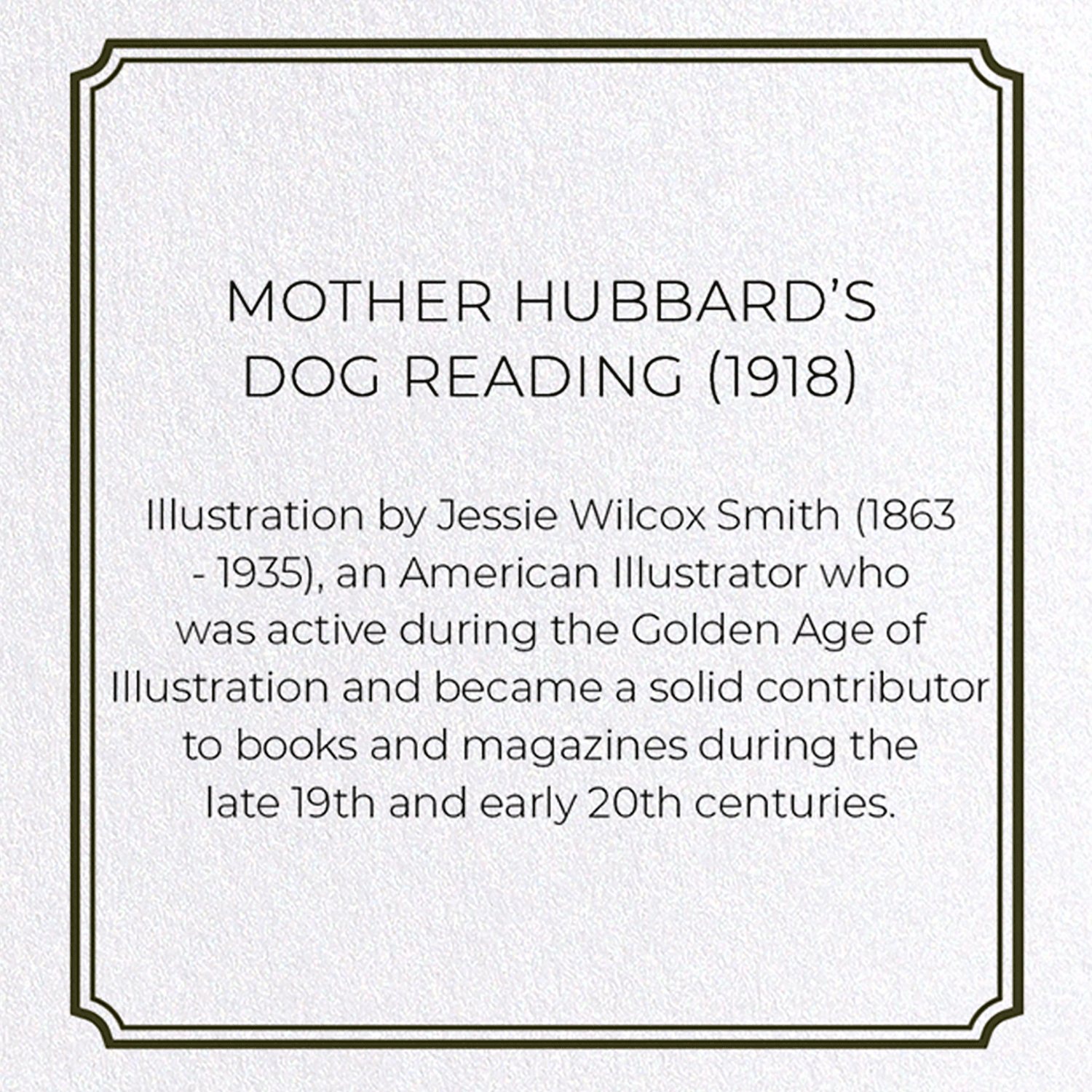 MOTHER HUBBARD’S DOG READING (1918)