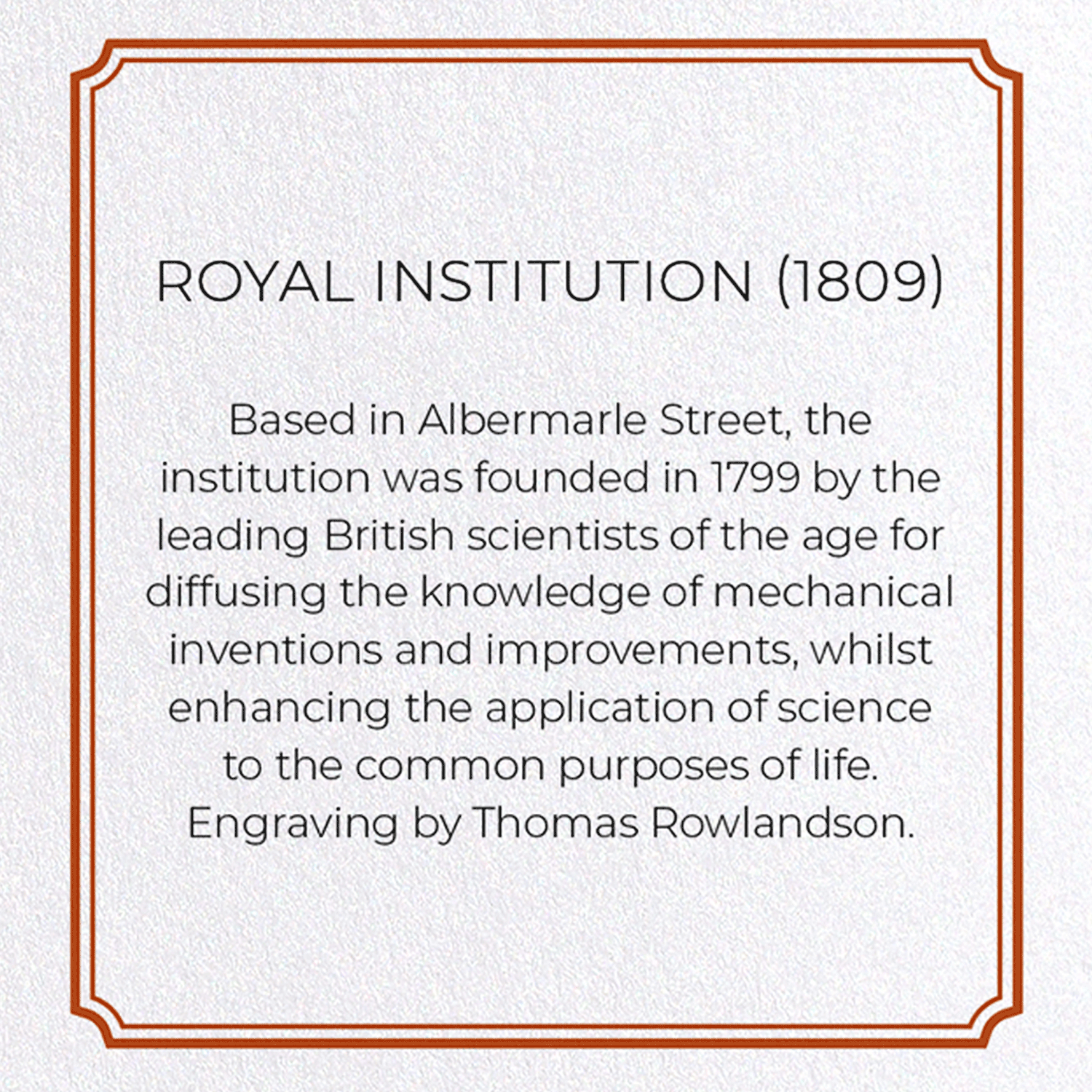 ROYAL INSTITUTION (1809)
