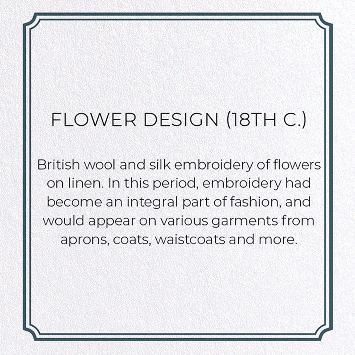 FLOWER DESIGN (18TH C.)