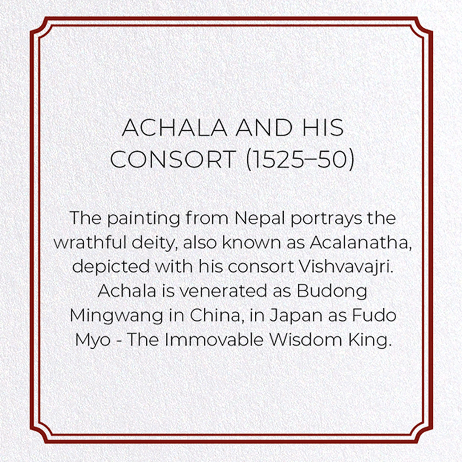 ACHALA AND HIS CONSORT (1525–50)