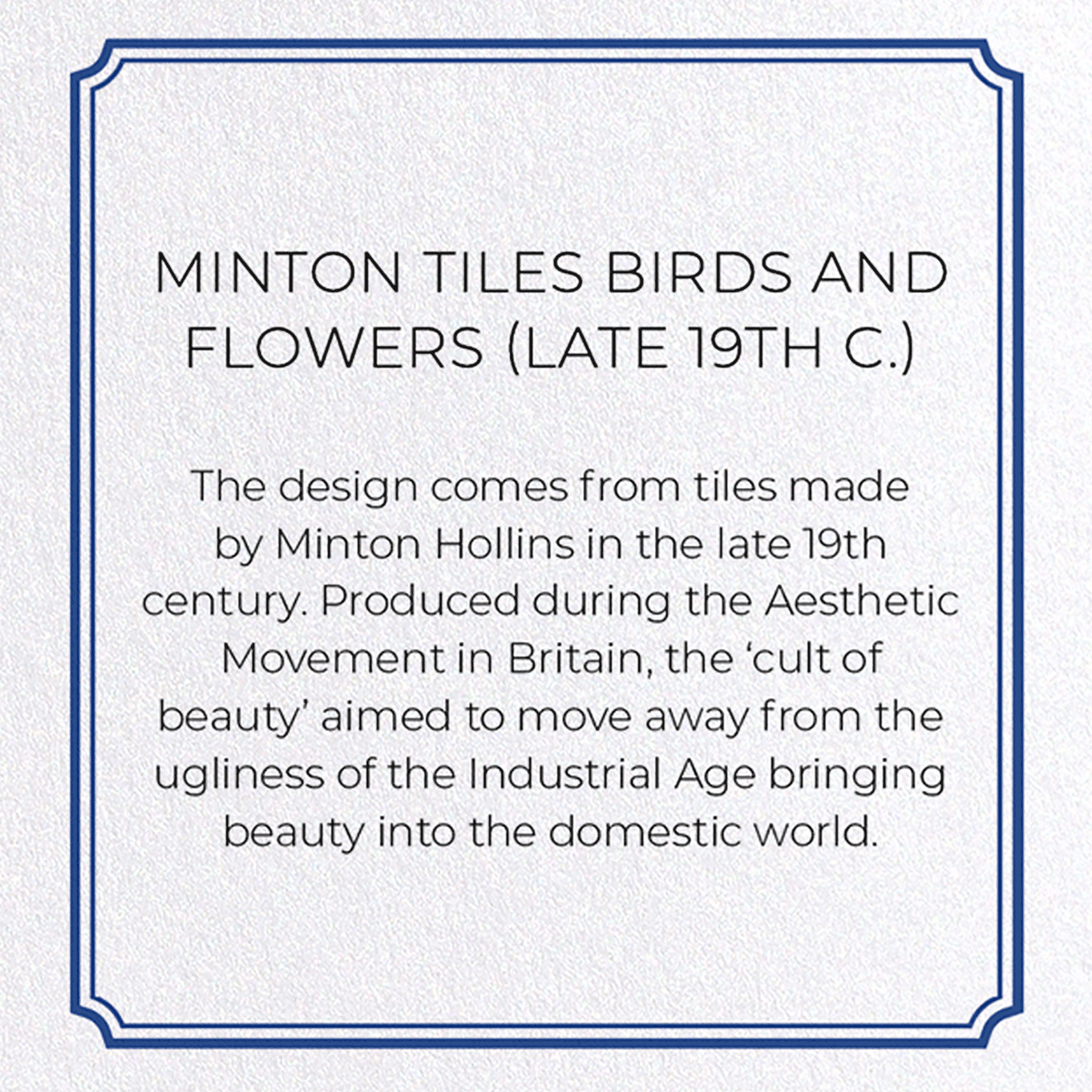 MINTON TILES BIRDS AND FLOWERS (LATE 19TH C.)