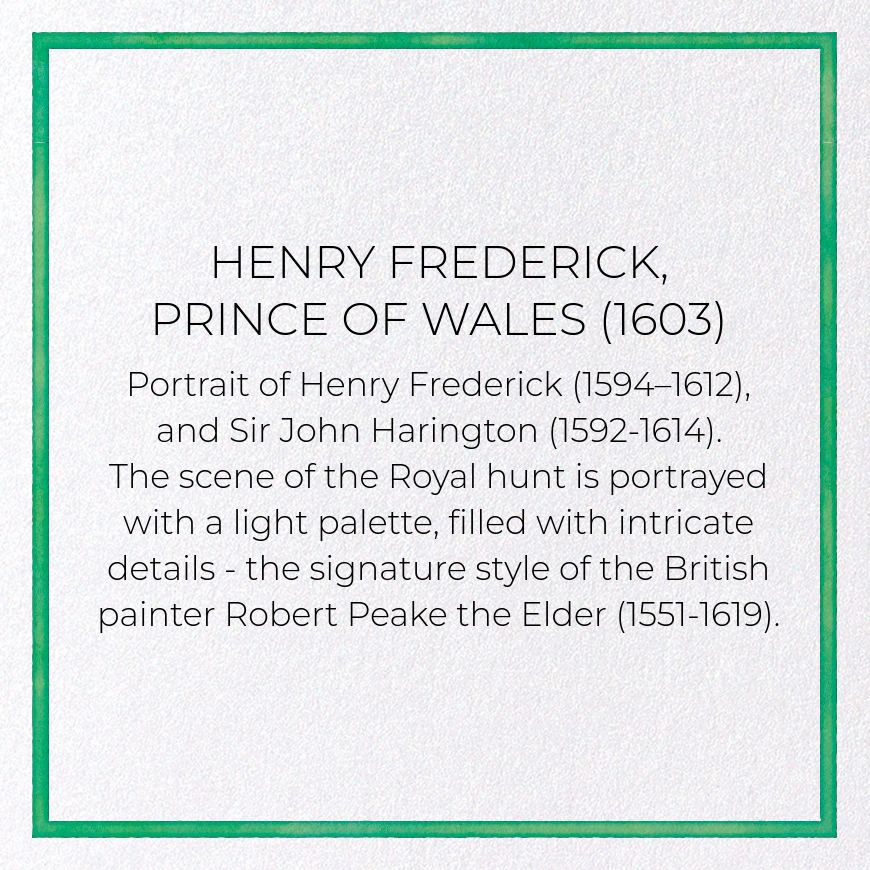 HENRY FREDERICK, PRINCE OF WALES (1603)