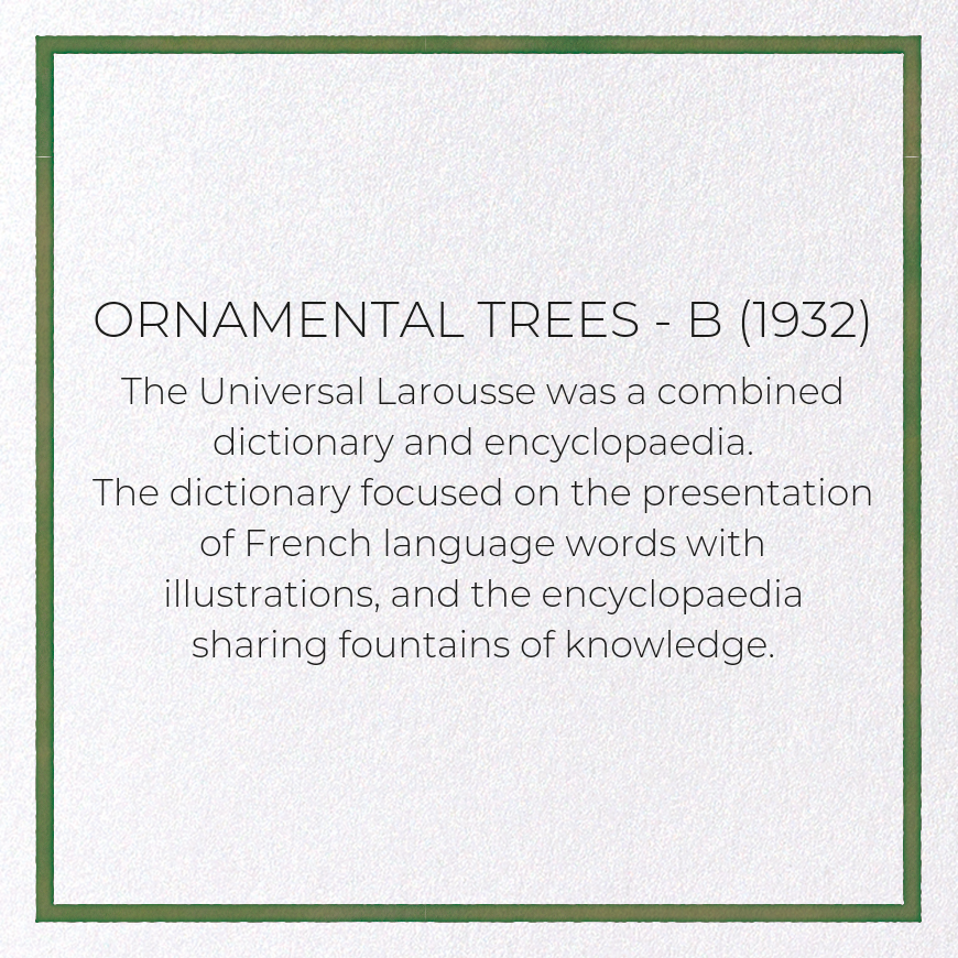 ORNAMENTAL TREES - B (1932)