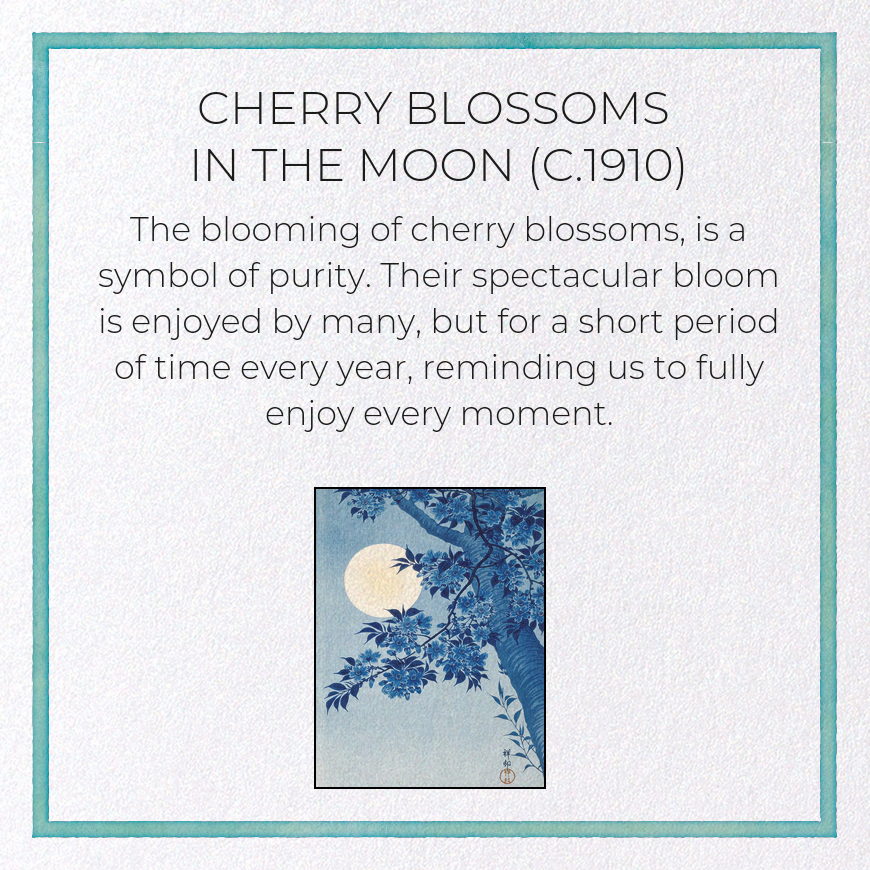 CHERRY BLOSSOMS IN THE MOON (C.1910)