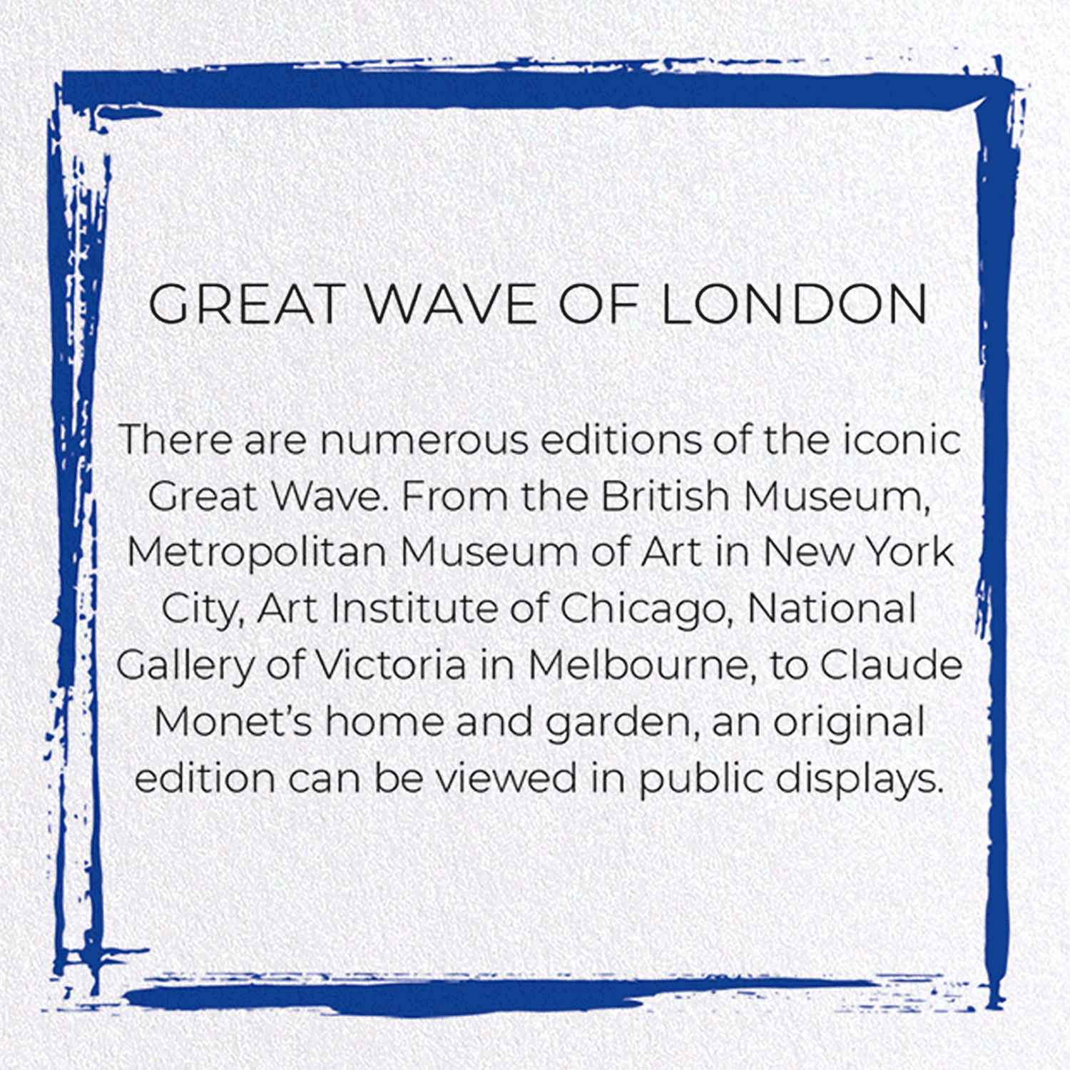 GREAT WAVE OF LONDON