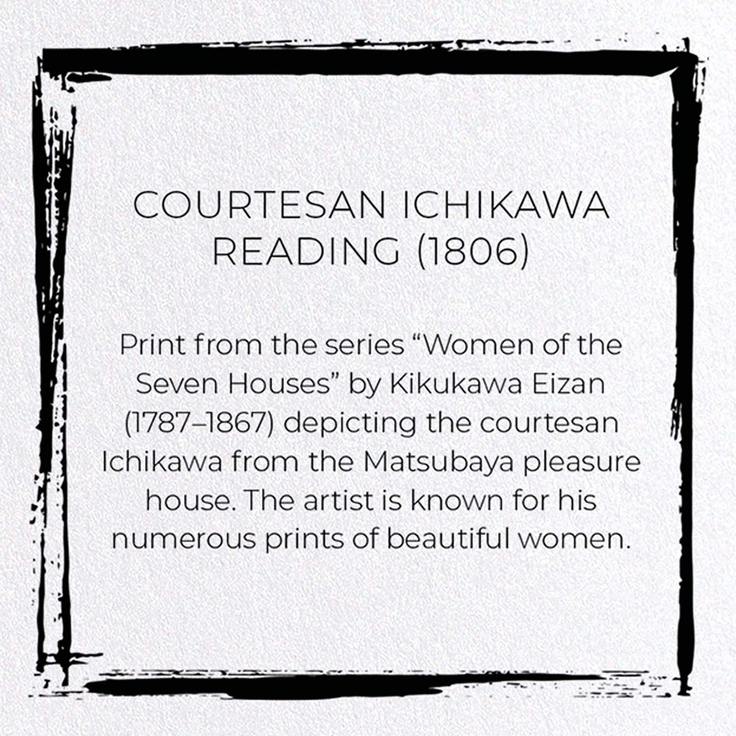 COURTESAN ICHIKAWA READING (1806)