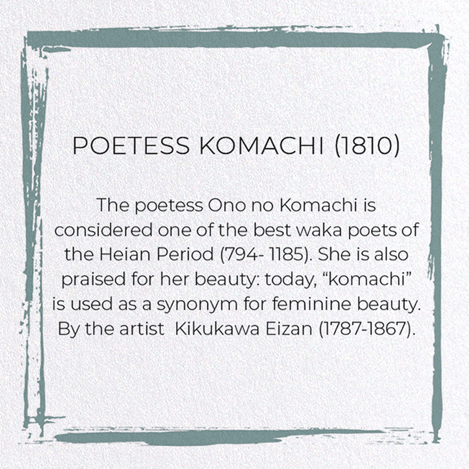 POETESS KOMACHI (1810)