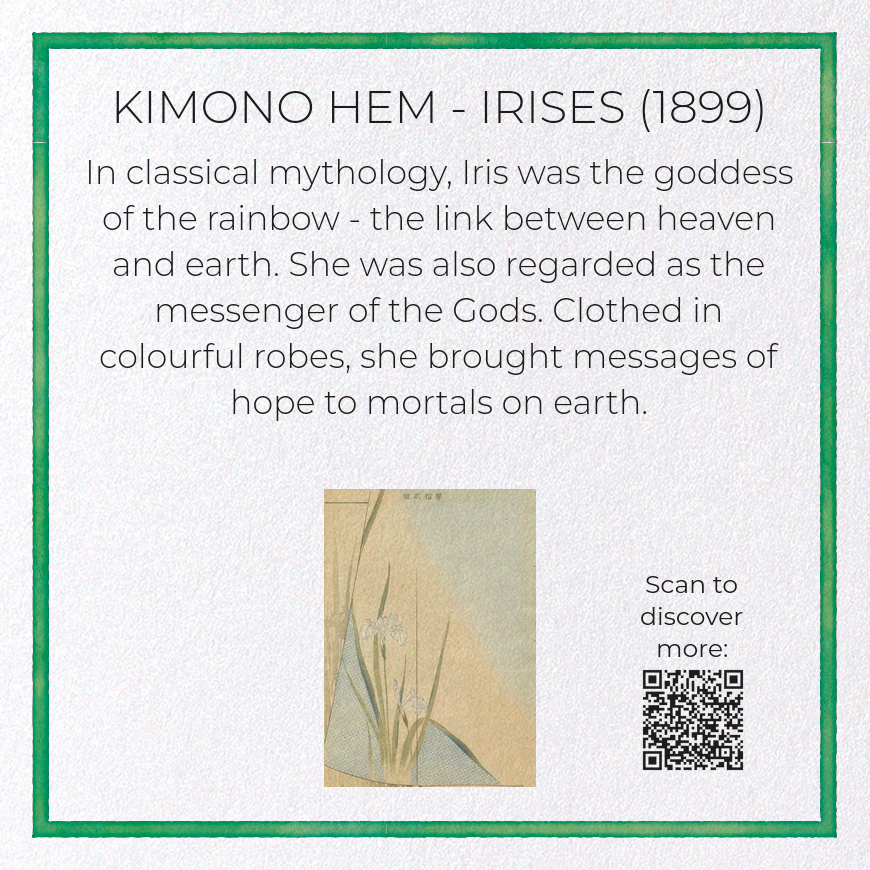 KIMONO HEM - IRISES (1899)