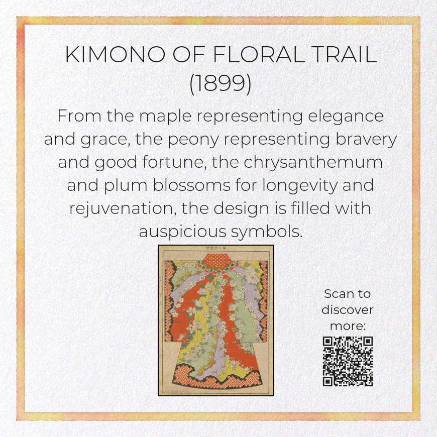 KIMONO OF FLORAL TRAIL (1899)