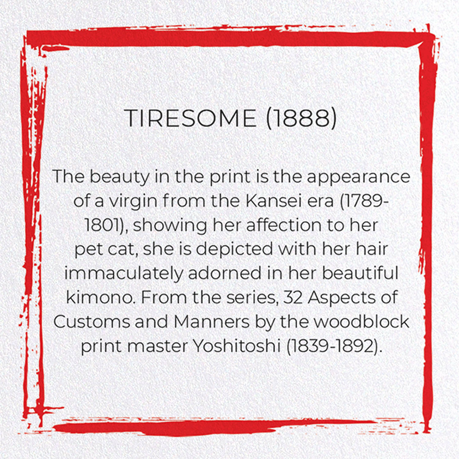 TIRESOME (1888)