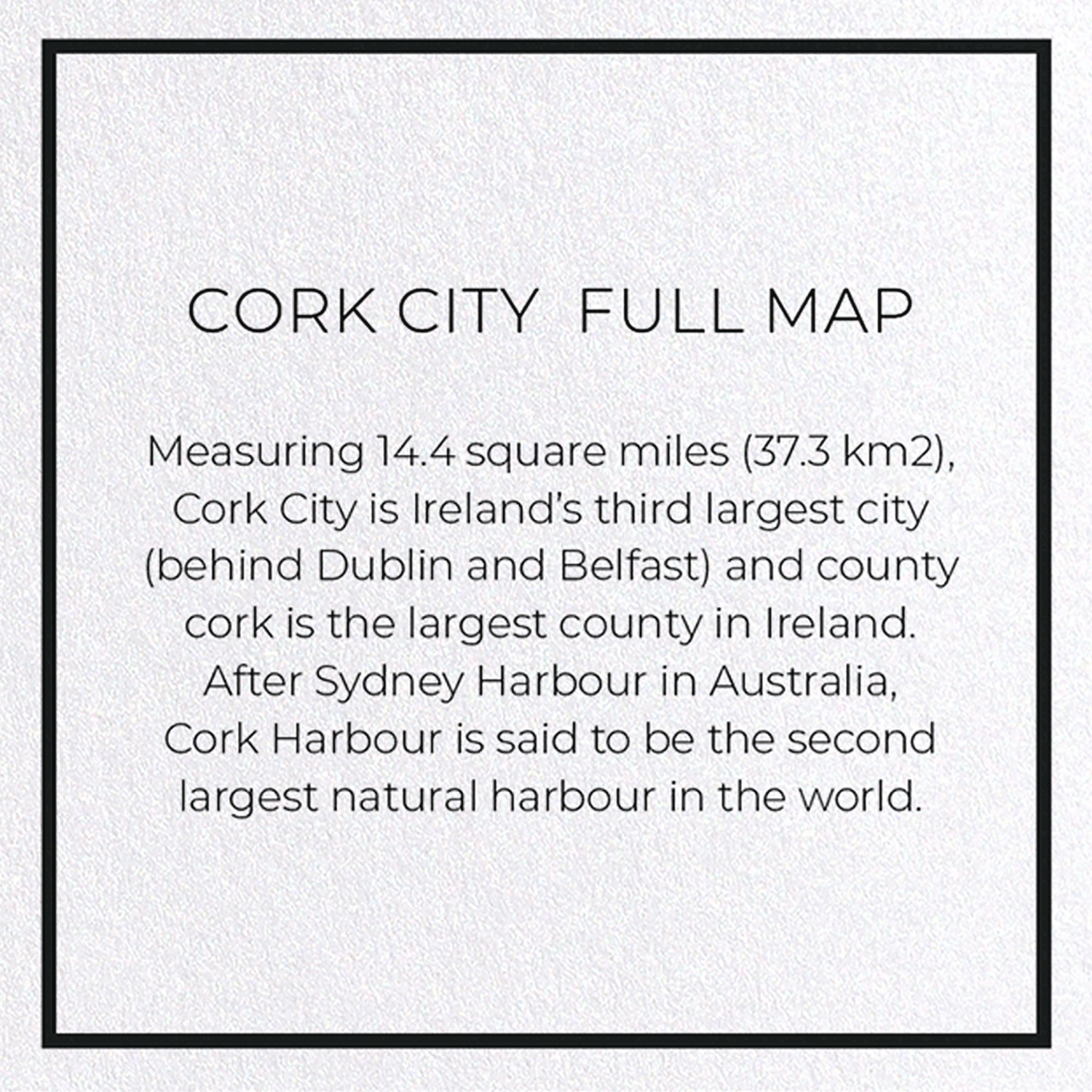 CORK CITY  FULL MAP