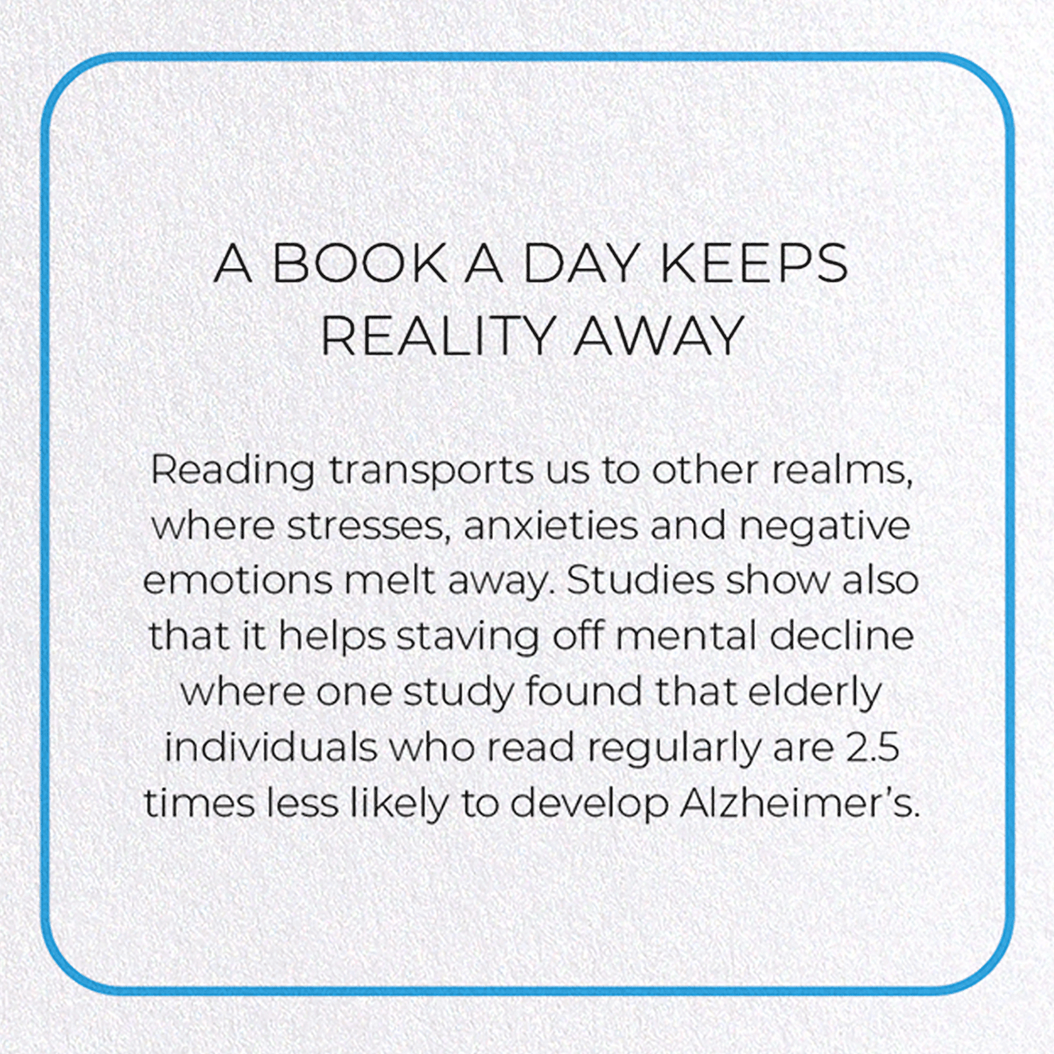 A BOOK A DAY KEEPS REALITY AWAY