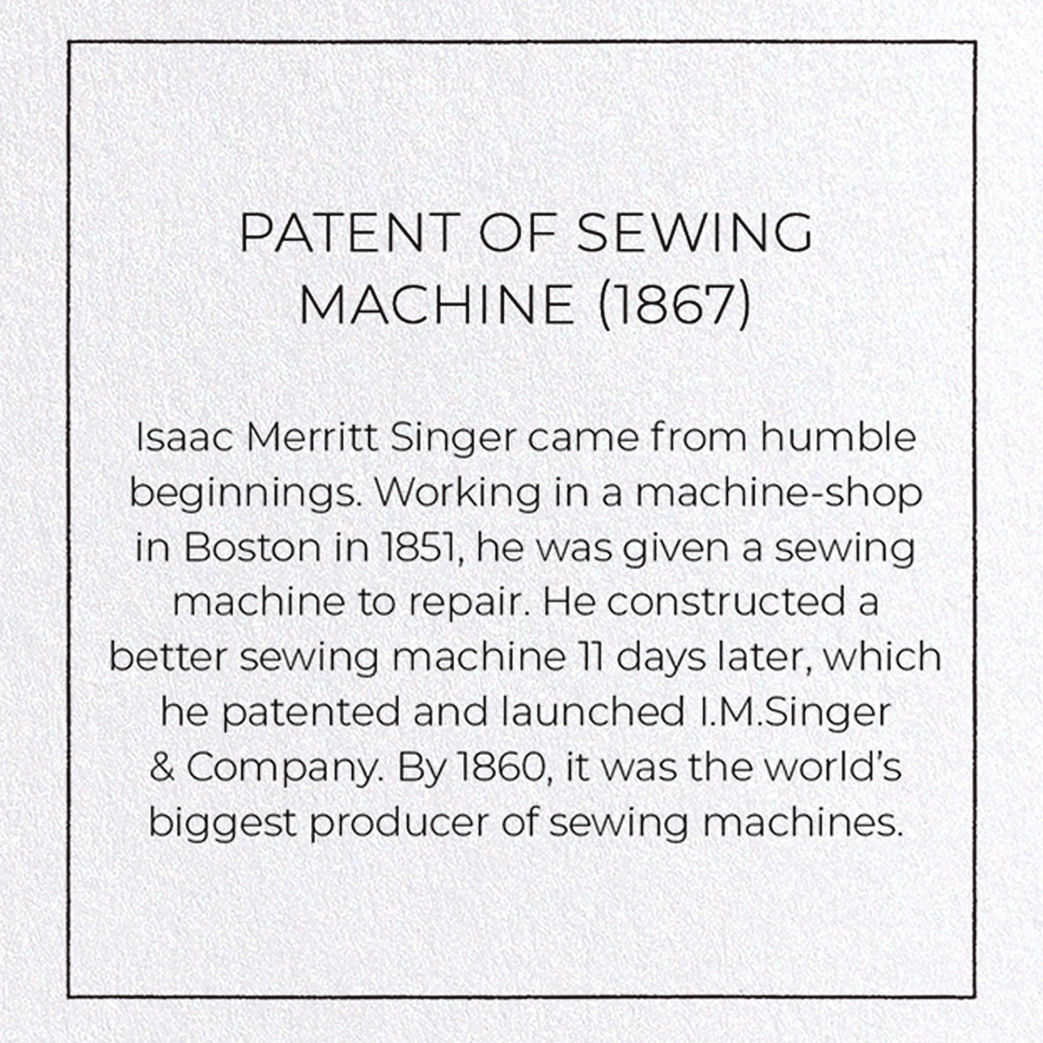 PATENT OF SEWING MACHINE (1867)