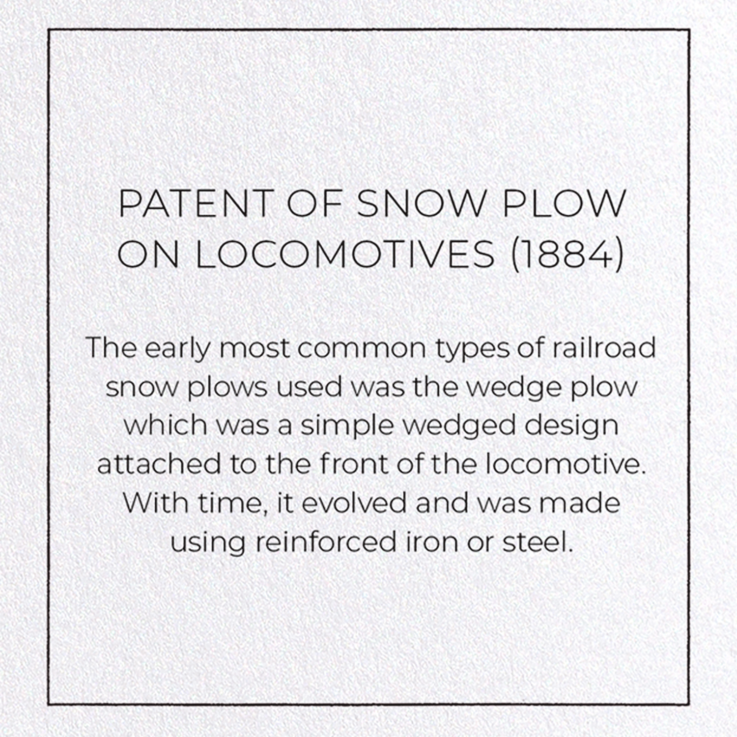 PATENT OF SNOW PLOW ON LOCOMOTIVES (1884)