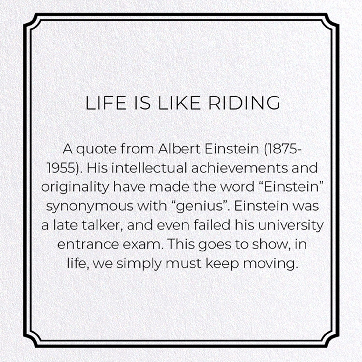 LIFE IS LIKE RIDING