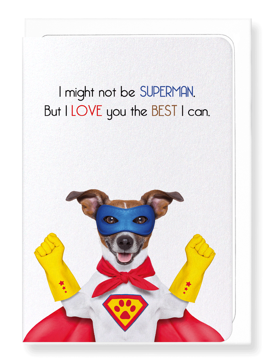 Ezen Designs - I love you the best I can - Greeting Card - Front