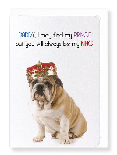 Ezen Designs - Daddy my king - Greeting Card - Front