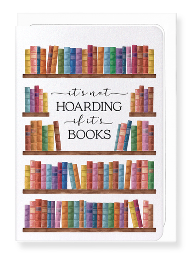 Ezen Designs - Hoarding books - Greeting Card - Front