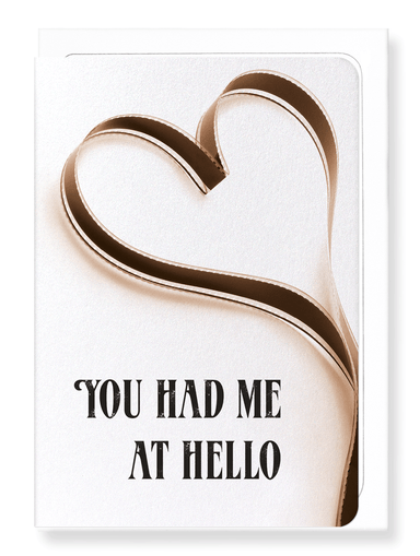 Ezen Designs - You had me at hello - Greeting Card - Front