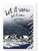 Ezen Designs - Let it snow - Greeting Card - Front