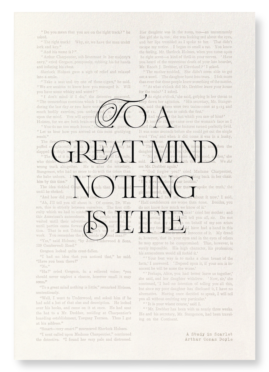 TO A GREAT MIND NOTHING IS LITTLE (1887)